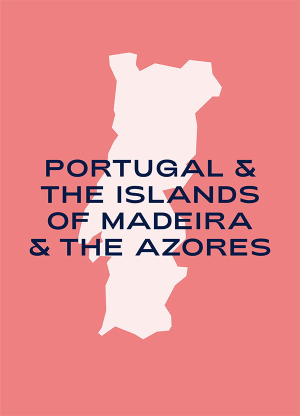 Portugal & The Islands of Madeira & The Azores
